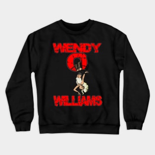 Wendy O Williams Crewneck Sweatshirt